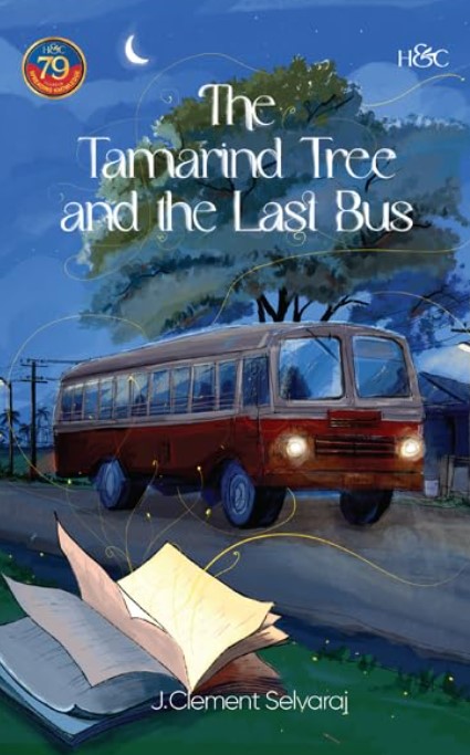  THE TAMARIND TREE AND THE LAST BUS